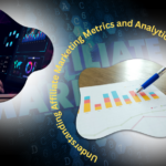 Understanding Affiliate Marketing Metrics and Analytics