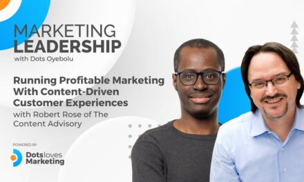 Running Profitable Marketing With Content-Driven Customer Experiences with Robert Rose