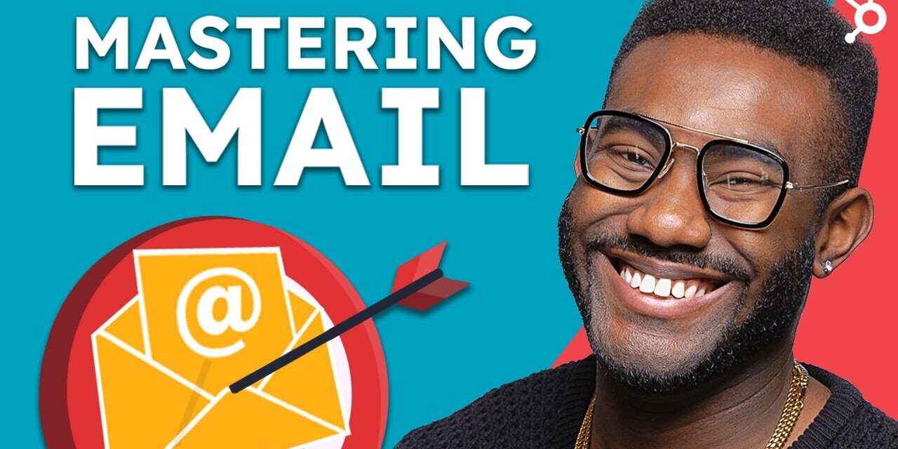 How to Master Email Marketing?