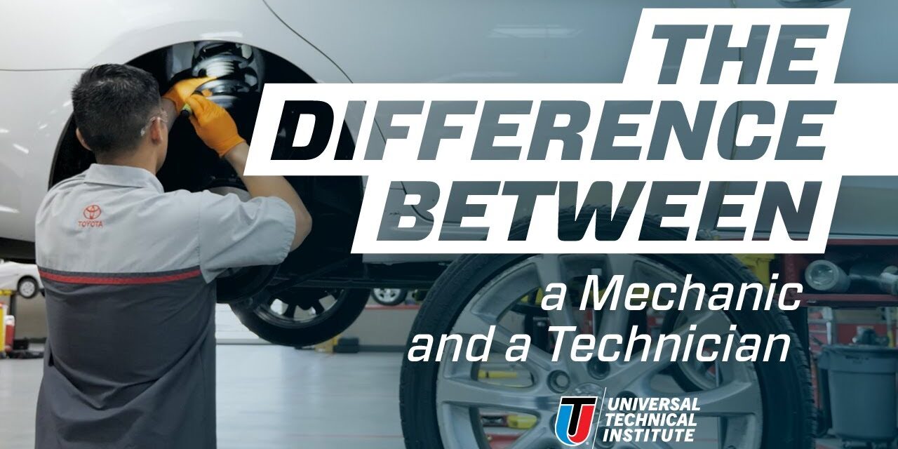 The Difference Between a Mechanic and a Technician