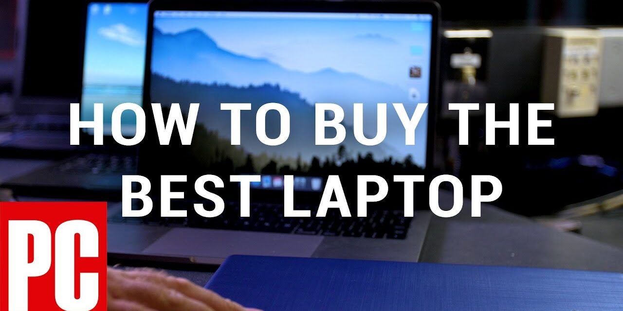 Things to know before buying a laptop